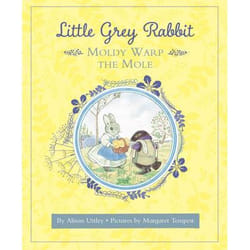 Allen & Unwin Little Grey Rabbit: Moldy Warp the Mole Couverture rigide