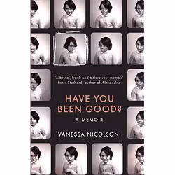 Allen & Unwin Have You Been Good?, biographie, Anglais, Livre broché, 320 pages