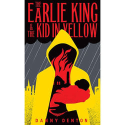 Allen & Unwin The Earlie King & the Kid in Yellow livre Fiction Anglais