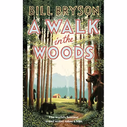 ISBN A Walk In The Woods, Anglais, Livre broché, 336 pages
