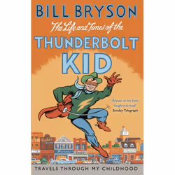 ISBN The Life And Times Of The Thunderbolt Kid, Anglais, Livre broché, 384 pages