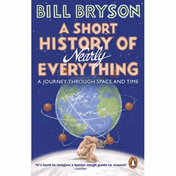 ISBN A Short History of Nearly Everything, Anglais, Livre broché, 672 pages