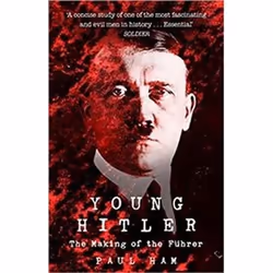 ISBN Young Hitler : The Making of the Fuhrer, histoire, Anglais, Livre broché, 432 pages