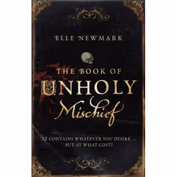 ISBN The Book of Unholy Mischief, Anglais, Livre broché, 464 pages