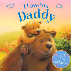 ISBN I Love You, Daddy, Anglais, Couverture rigide, 26 pages