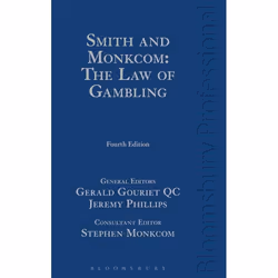 ISBN Smith and Monkcom: The Law of Gambling, Loi, Anglais, Couverture rigide, 1464 pages