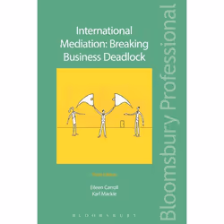 ISBN International Mediation: Breaking Business Deadlock, Loi, Anglais, Livre broché, 280 pages