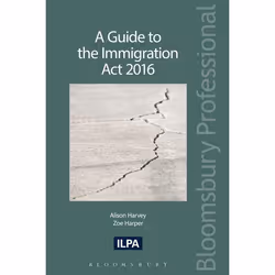 ISBN A Guide to the Immigration Act 2016, Loi, Anglais, Livre broché, 568 pages