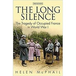ISBN Long Silence : The Tragedy of Occupied France in World War I livre histoire Anglais