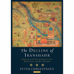 ISBN The Decline of Iranshahr, Anglais, Livre broché, 368 pages