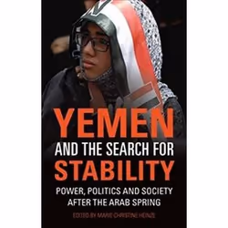 ISBN Yemen and the Search for Stability : Power, Politics and Society after the Arab Spring, histoire, Anglais, Couverture ri ...