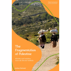 ISBN The Fragmentation of Palestine, Anglais, Couverture rigide, 184 pages