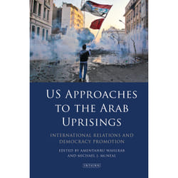 ISBN US Approaches to the Arab Uprisings Couverture rigide