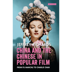 ISBN China and the Chinese in Popular Film Couverture rigide