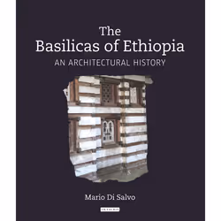 ISBN The Basilicas of Ethiopia, Anglais, Couverture rigide, 160 pages