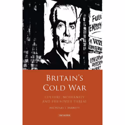ISBN Britain’s Cold War, Anglais, Couverture rigide, 304 pages
