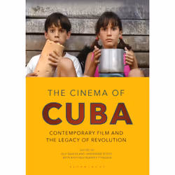 ISBN The Cinema of Cuba, Anglais, Couverture rigide, 336 pages