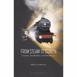 ISBN From Steam to Screen, Anglais, Couverture rigide, 320 pages