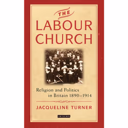 ISBN The Labour Church, Anglais, Couverture rigide, 288 pages