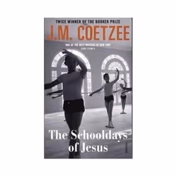 ISBN Schooldays of Jesus: Longlisted for the Man Booker Prize, Roman, Anglais, Livre broché, 288 pages