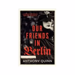 ISBN Our Friends in Berlin, Anglais, 288 pages