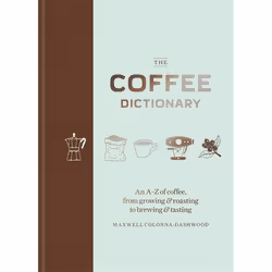 Hachette UK The Coffee Dictionary, Anglais, Couverture rigide, 256 pages