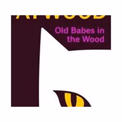 ISBN Old Babes in the Wood, Roman, Anglais, Couverture rigide, 352 pages