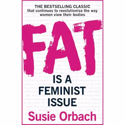 ISBN Fat Is A Feminist Issue, Anglais, Livre broché, 400 pages