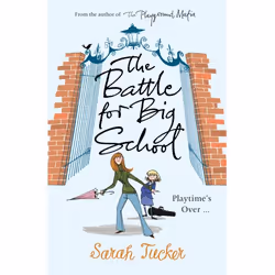 ISBN The Battle for Big School, Anglais, Livre broché, 352 pages