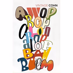 ISBN Awopbopaloobop Alopbamboom, Anglais, Livre broché, 272 pages