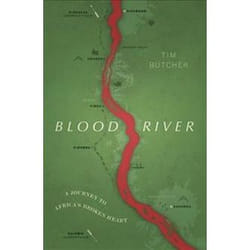 ISBN Blood River a Journey to Africa's Broken Heart livre Voyage Anglais 363 pages