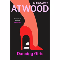 ISBN Dancing Girls and Other Stories, Anglais, Livre broché, 240 pages