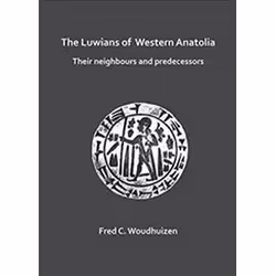 ISBN Luwians of Western Anatolia : Their Neighbours and Predecessors, histoire, Anglais, Livre broché, 168 pages