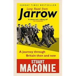 ISBN Long Road from Jarrow : A journey through Britain Then and Now livre histoire Anglais