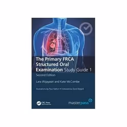 ISBN Primary FRCA Structured Oral Exam Guide 1, Second Edition, Education, Anglais, 284 pages