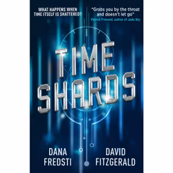 ISBN Time Shards, Anglais, Livre broché, 448 pages