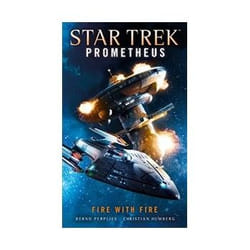 ISBN Star Trek Prometheus: Fire with Fire livre Roman Anglais
