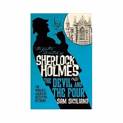 ISBN Further Adventures of Sherlock Holmes: The Devil and the Four, thriller, Anglais, 336 pages