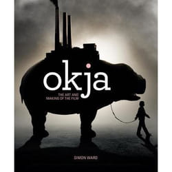ISBN Okja: The Art and Making of the Film Couverture rigide