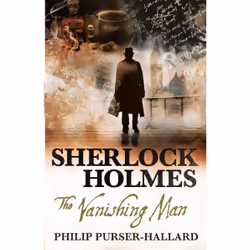 ISBN Sherlock Holmes: The Vanishing Man, Anglais, Livre broché, 288 pages