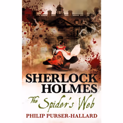 ISBN Sherlock Holmes - The Spider's Web, Anglais, Livre broché, 400 pages