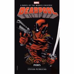 ISBN Deadpool: Paws, Anglais, Livre broché, 384 pages