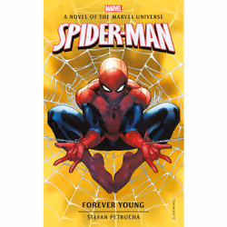 ISBN Spider-Man: Forever Young, Anglais, Livre broché, 416 pages