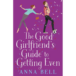 Allen & Unwin The Good Girlfriend's Guide to Getting Even livre Fiction Anglais