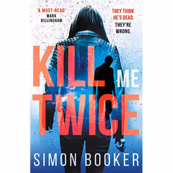Allen &amp; Unwin Kill Me Twice, thriller, Anglais, Livre broché, 400 pages