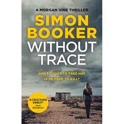 Allen &amp; Unwin Without Trace, thriller, Anglais, Livre broché, 416 pages