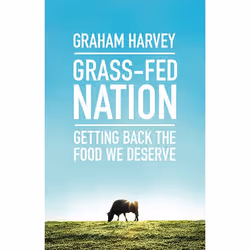 Allen & Unwin Grass-Fed Nation, nourriture & boisson, Anglais, Livre broché, 208 pages