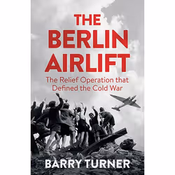 Allen &amp; Unwin The Berlin Airlift, histoire, Anglais, 320 pages