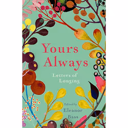 Allen & Unwin Yours Always, Santé, esprit et corps, Anglais, Livre broché, 224 pages
