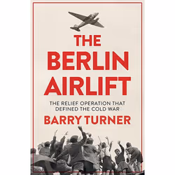 ISBN The Berlin Airlift, Livre broché, 320 pages